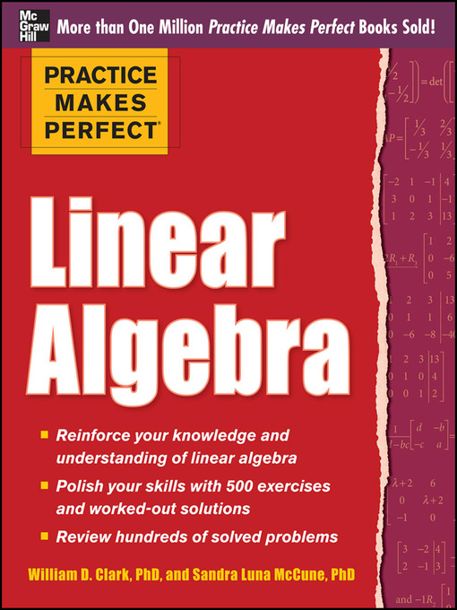 Title details for Practice Makes Perfect Linear Algebra by Sandra Luna McCune - Available